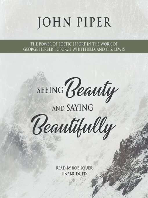 Title details for Seeing Beauty and Saying Beautifully by John Piper - Wait list